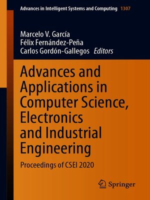 cover image of Advances and Applications in Computer Science, Electronics and Industrial Engineering